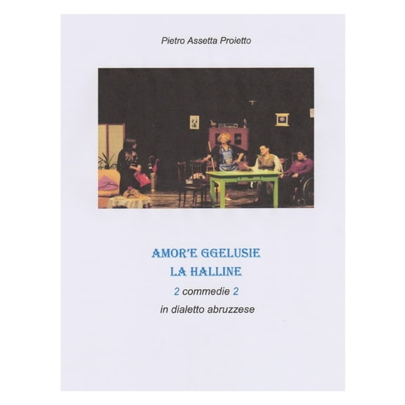 Amor'e Ggelusie - La Halline, (Paperback)