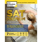 College Test Preparation: Cracking the SAT Premium Edition with 7 Practice Tests, 2018: The All-In-One Solution for Your Highest Possible Score (Paperback)