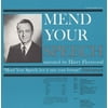 Mend Your Speech