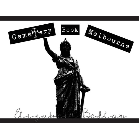 Cemetery Book Melbourne, (Paperback)
