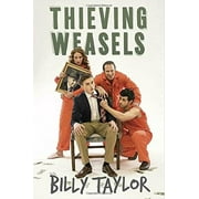 Thieving Weasels, Pre-Owned (Hardcover)