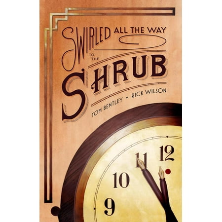 Swirled All the Way to the Shrub - eBook (Best Way To Trim Shrubs)