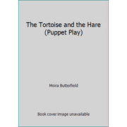 The Tortoise and the Hare (Puppet Play), Used [Library Binding]
