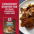 thumbnail image 5 of McCormick No Artificial Flavors 30% Less Sodium Brown Gravy Seasoning Mix, 0.87 oz Packet, 5 of 25