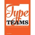 thumbnail image 3 of Type Teams : The Principles Behind Perfect Type Face Combinations (Hardcover), 3 of 3