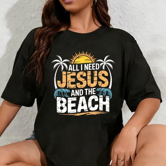 100% Cotton All I Need Jesus and The Beach Christian Faith Ocean Summer T-Shirt