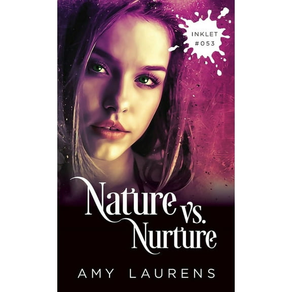 Inklet Nature vs. Nurture, Book 53, (Paperback)