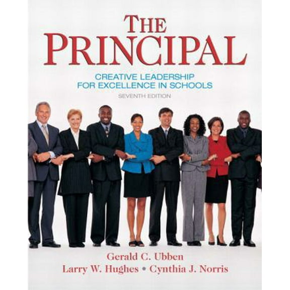 Pre-Owned The Principal: Creative Leadership for Excellence in Schools (7th Edition) (Pearson Custom Education) (Hardcover) 0137158378 9780137158379