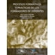thumbnail image 1 of Procesos formativos y prácticas de los formadores docentes Diaz de Santos 9788499697017, 1 of 2
