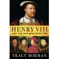 thumbnail image 1 of Henry VIII: And the Men Who Made Him, 1 of 1