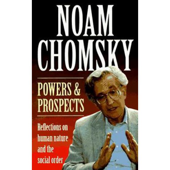 Pre-Owned Powers and Prospects: Reflections on human nature and the social order (Paperback) 089608535X 9780896085350