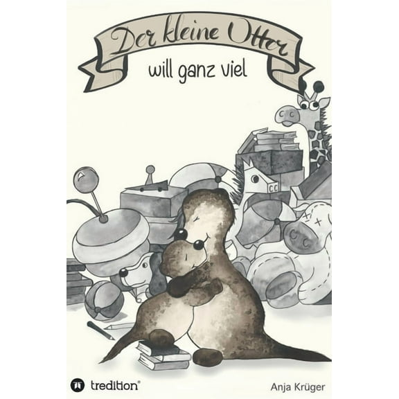 Der kleine Otter will ganz viel, (Hardcover)