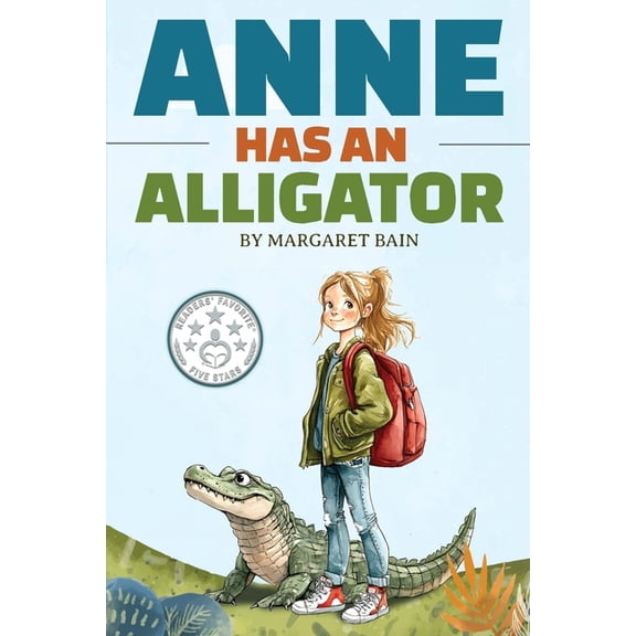 Anne Has an Alligator, (Paperback)