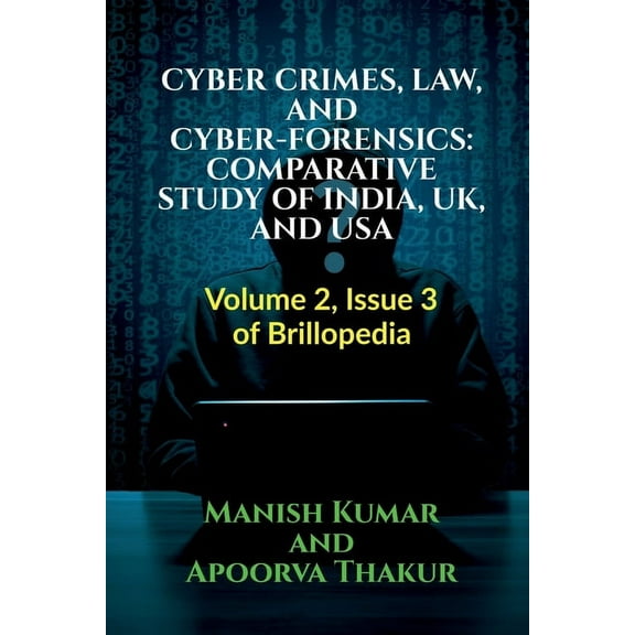 Cyber Crimes, Law, and Cyber-Forensics, (Paperback)