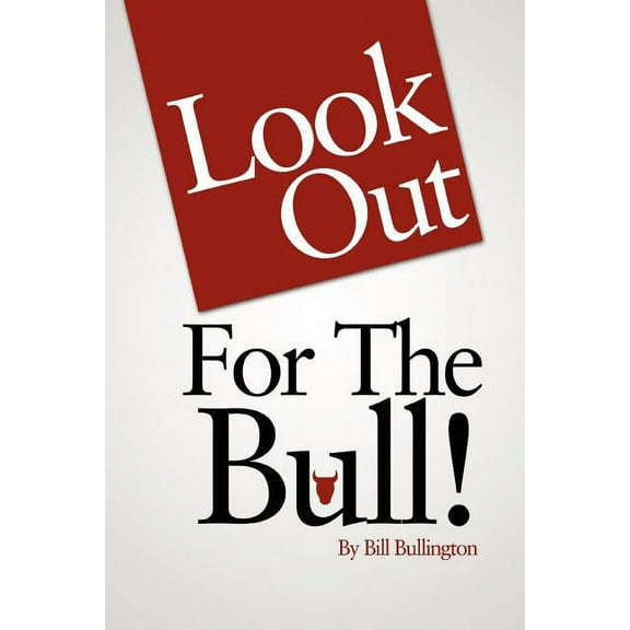 Look Out for the Bull!