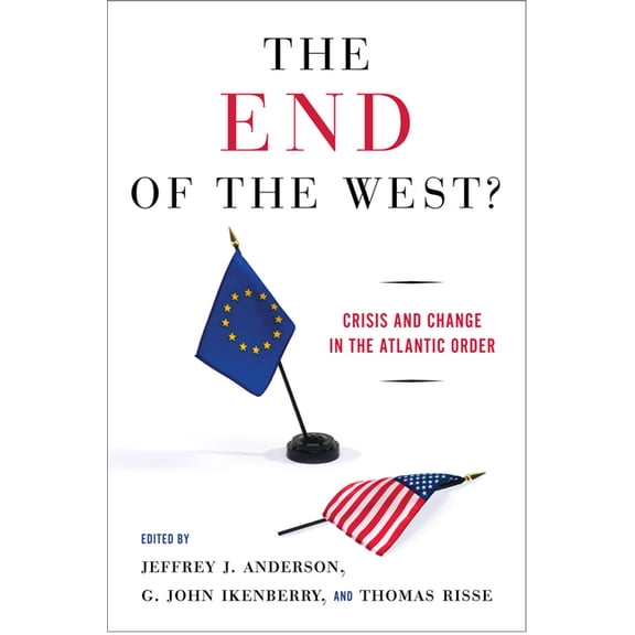The End of the West?, (Paperback)