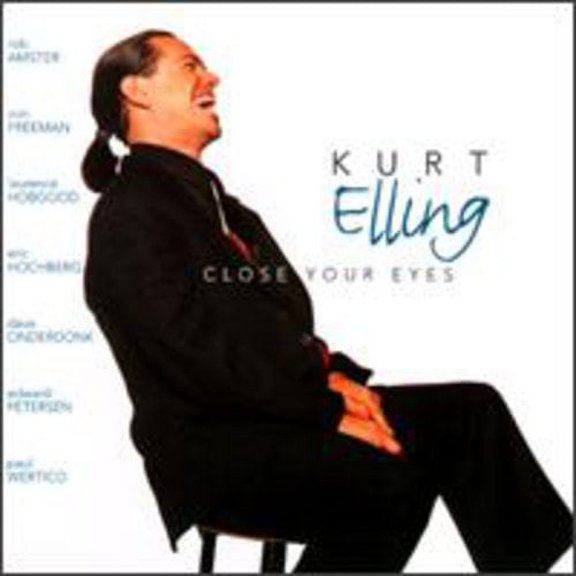 Kurt Elling - Close Your Eyes - Music & Performance - CD