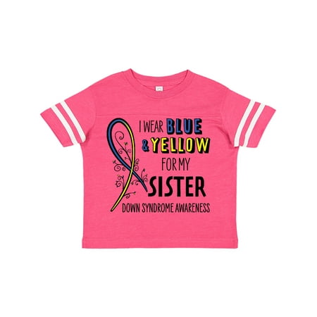 

Inktastic I Wear Blue and Yellow for my Sister- Down Syndrome awareness Gift Toddler Boy or Toddler Girl T-Shirt