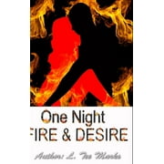 One Night: Fire & Desire (Hardcover)
