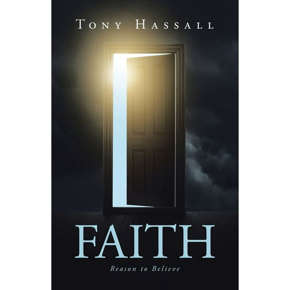 Faith: Reason to Believe (Paperback)