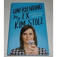 thumbnail image 1 of Pre-Owned Unfriending My Ex: And Other Things I'll Never Do, 9781476761787, 1476761787, Hardcover,, 1 of 1