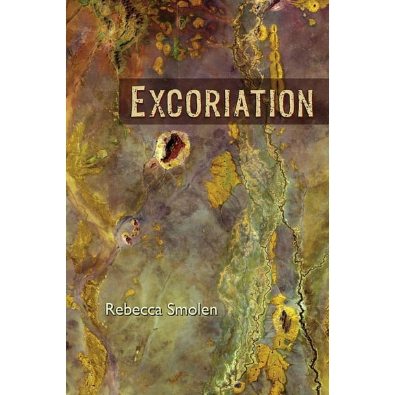 Excoriation, (Paperback)