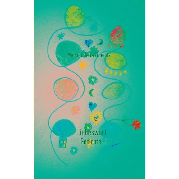 Liebeswort: Gedichte, (Paperback)