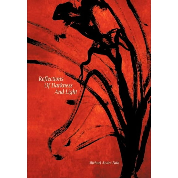Reflections of Darkness and Light (Hardcover)