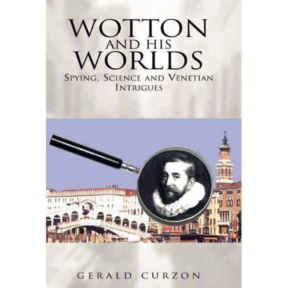 Wotton and His Worlds (Hardcover)