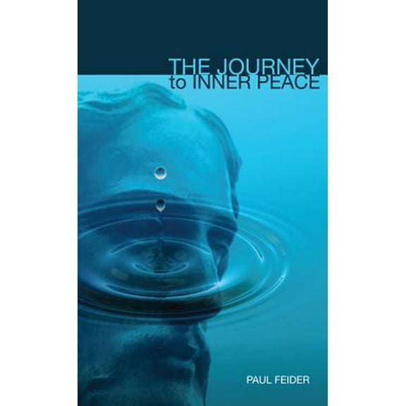 The Journey to Inner Peace (Paperback)