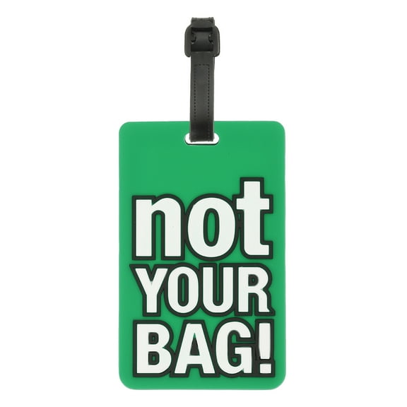 Luggage Tag (Not Your Bag), Funny Travel Baggage Bag Tag Suitcase Identifier Label for Women Men Green
