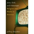 thumbnail image 2 of Jews, God, and Videotape: Religion and Media in America, (Paperback), 2 of 2