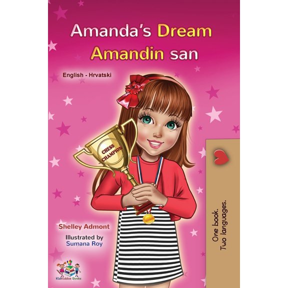 English Croatian Bilingual Collection Amanda's Dream (English Croatian Bilingual Book for Kids), (Paperback)