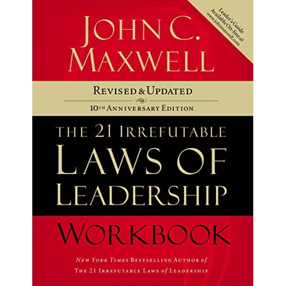 Pre-Owned The 21 Irrefutable Laws of Leadership Workbook: Revised and Updated (Paperback) 1418526150 9781418526153