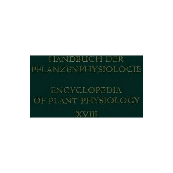Handbuch Der Pflanzenphysiologie Encyclo Sexualität - Fortpflanzung Generationswechsel / Sexuality - Reproduction Alternation of Generations, Book 18, (Paperback)