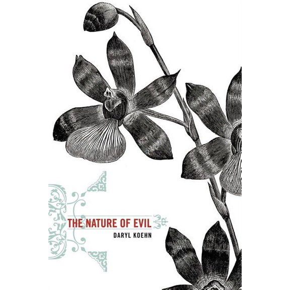 The Nature of Evil, (Paperback)