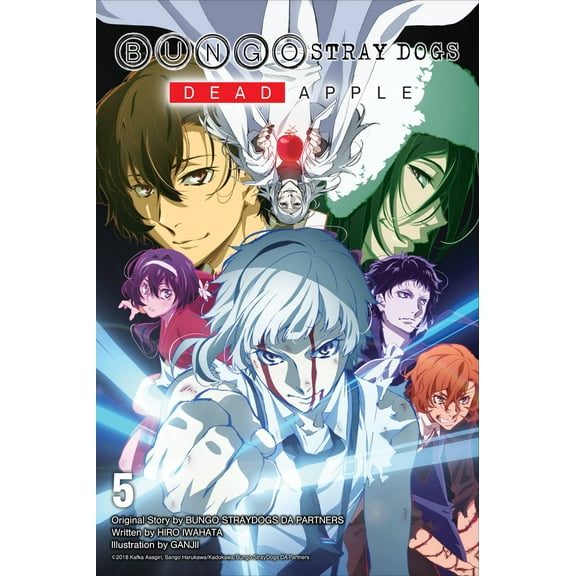 Bungo Stray Dogs (light novel): Bungo Stray Dogs, Vol. 5 (light novel) : Dead Apple (Series #5) (Paperback)