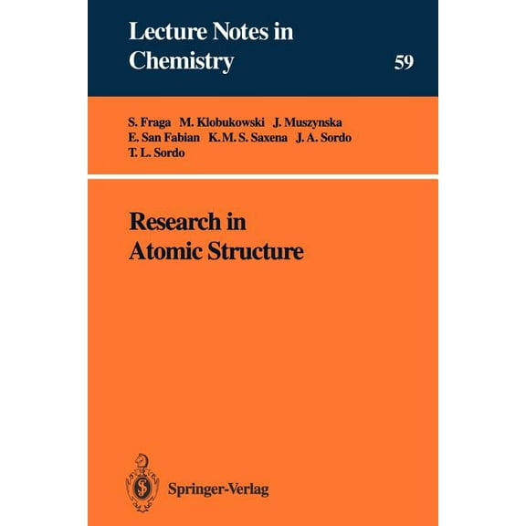 Lecture Notes in Chemistry Research in Atomic Structure, Book 59, (Paperback)