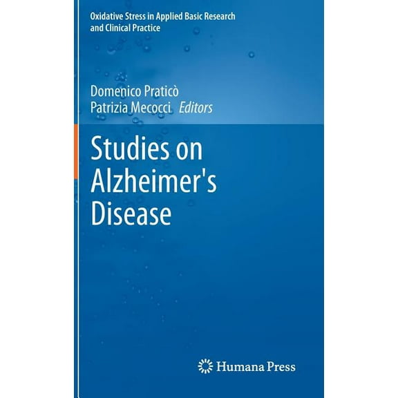 Oxidative Stress in Applied Basic Resear Studies on Alzheimer's Disease, (Hardcover)