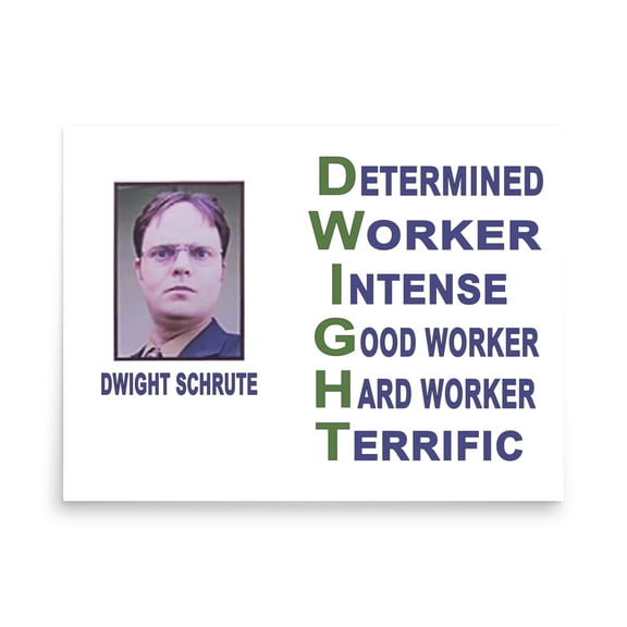 Rocket Prints Dwight Schrute Determined Worker Acronym Office Poster, 9 x 12
