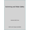 Swimming and Water Safety [Paperback - Used]