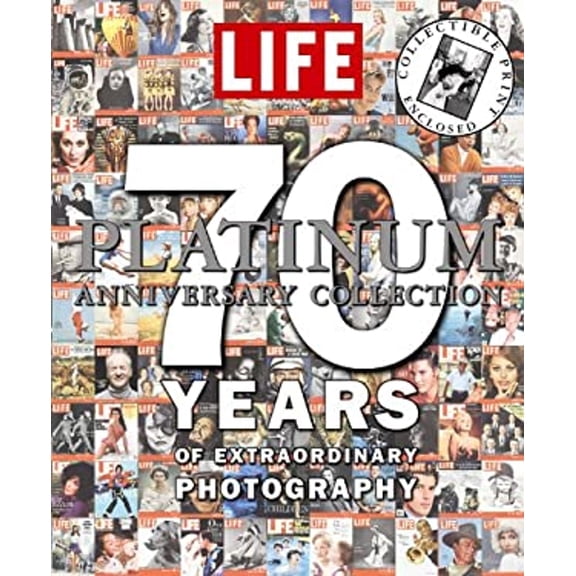Pre-Owned LIFE 70 Years of Extraordinary Photography: The Platinum Anniversary Collection (Hardcover) 1933405171 9781933405179