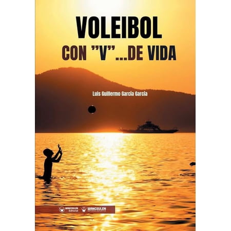 Voleibol con V ...de Vida (Paperback)