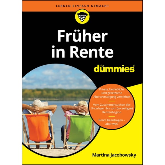 FrÃ¼her in Rente fÃ¼r Dummies, (Paperback)