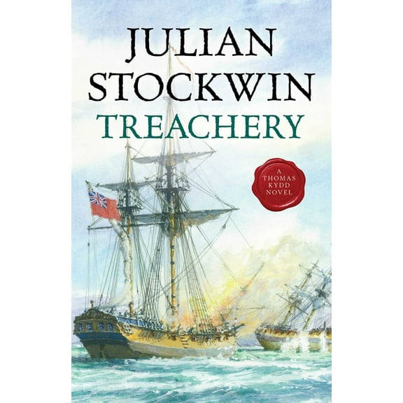 Kydd Sea Adventures Treachery, Book 9, (Paperback)