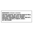 thumbnail image 5 of Great Value Organic Raw Whole Cashews, 14 oz, 5 of 8