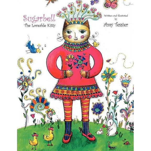 Sugarbell: The Loveable Kitty: The Loveable Kitty, (Paperback)