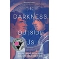 thumbnail image 3 of The Darkness Outside Us, (Hardcover), 3 of 3