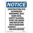 thumbnail image 1 of SignMission OS-NS-A-1218-V-10794 12 x 18 in. OSHA Notice Sign - Work Site Authorized Personnel, 1 of 1