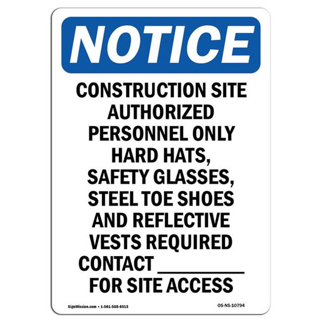 SignMission OS-NS-A-1218-V-10794 12 x 18 in. OSHA Notice Sign - Work Site Authorized Personnel